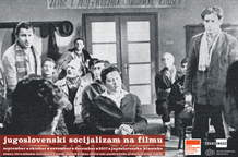Jugoslovenski socijalizam na filmu