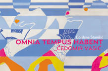 Monografija Čedomira Vasića, Omnia tempus habent